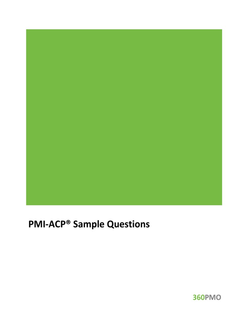 PMI-ACP Sample Questions | PDF | Scrum (Software Development) | Systems ...