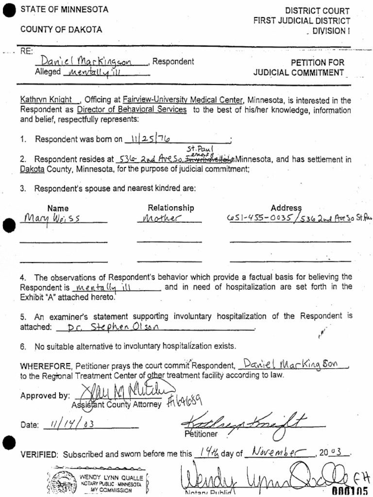 Petition For Civil Commitment of Dan Markingson by Kathryn Knight of ...