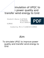 Design Simulation of UPQC To Improve Power Quality and Transfer Wind Energy To Grid