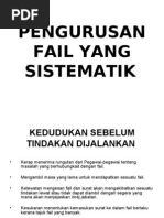 Pengurusan Fail Yang Sistematik