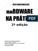 Hardware Na Prática - 2 Edição - Laercio Vasconcelos