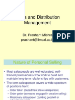 Sales and Distribution Management: Dr. Prashant Mishra Prashant@iimcal - Ac.in