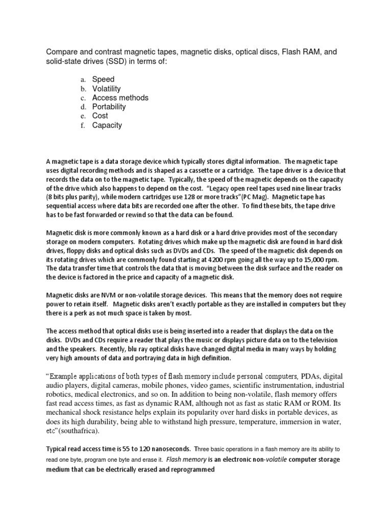 Compare and Contrast Tapes, Disks, Optical Discs