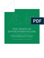 The Death of Environmentalism by Michael Shellenberger and Ted Nordhaus
