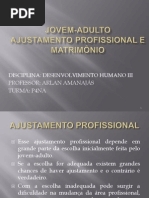 Jovem-Adulto Ajustamento Profissional e Matrimonial