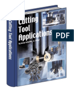 Cutting Tool Applications: by George Schneider, Jr. Cmfge