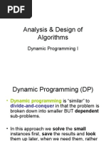 Analysis & Design of Algorithms: Dynamic Programming I