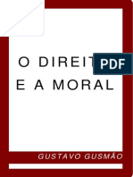 Gustavo Gusmão - O Direito e a Moral