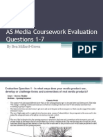 As Media Coursework Evaluation Questions 1-7