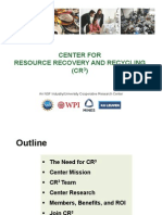 Center For Resource Recovery and Recycling (CR) : An NSF Industry/University Cooperative Research Center