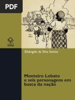 Monteiro Lobato e Seis Personagens Em Busca Da Nacao-digital