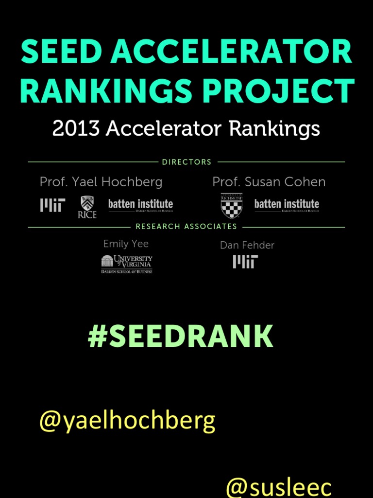 Seed Accelerator Rankings Project SXSW PDF Y Combinator Startup Company
