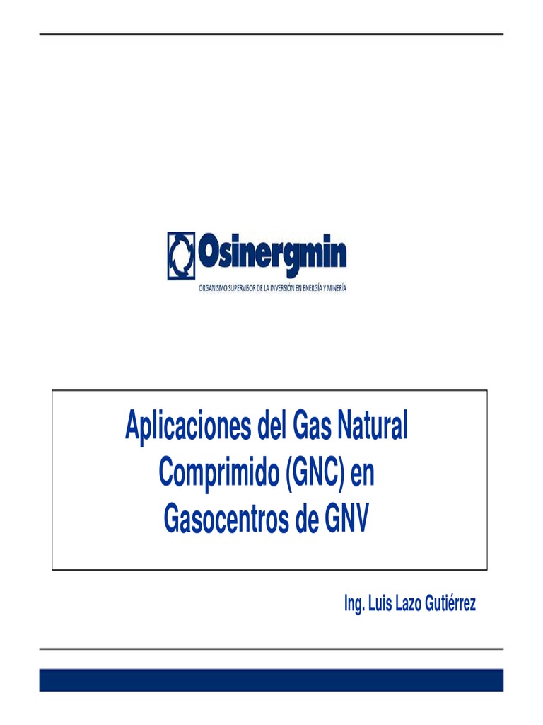 Aplicaciones del GNC en Gasocentros | PDF | Transporte | Gas natural ...