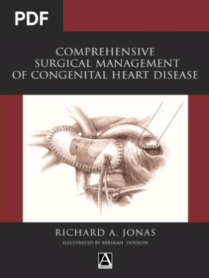 Comprehensive Surgical Management Of Congenital Heart Disease Pdf Atrium Heart Fetus