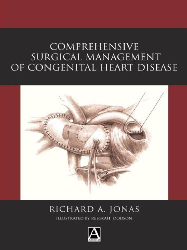 Comprehensive Surgical Management of Congenital Heart Disease | PDF ...