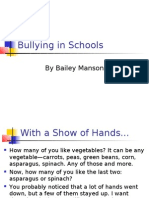 Bullying in Schools: by Bailey Manson