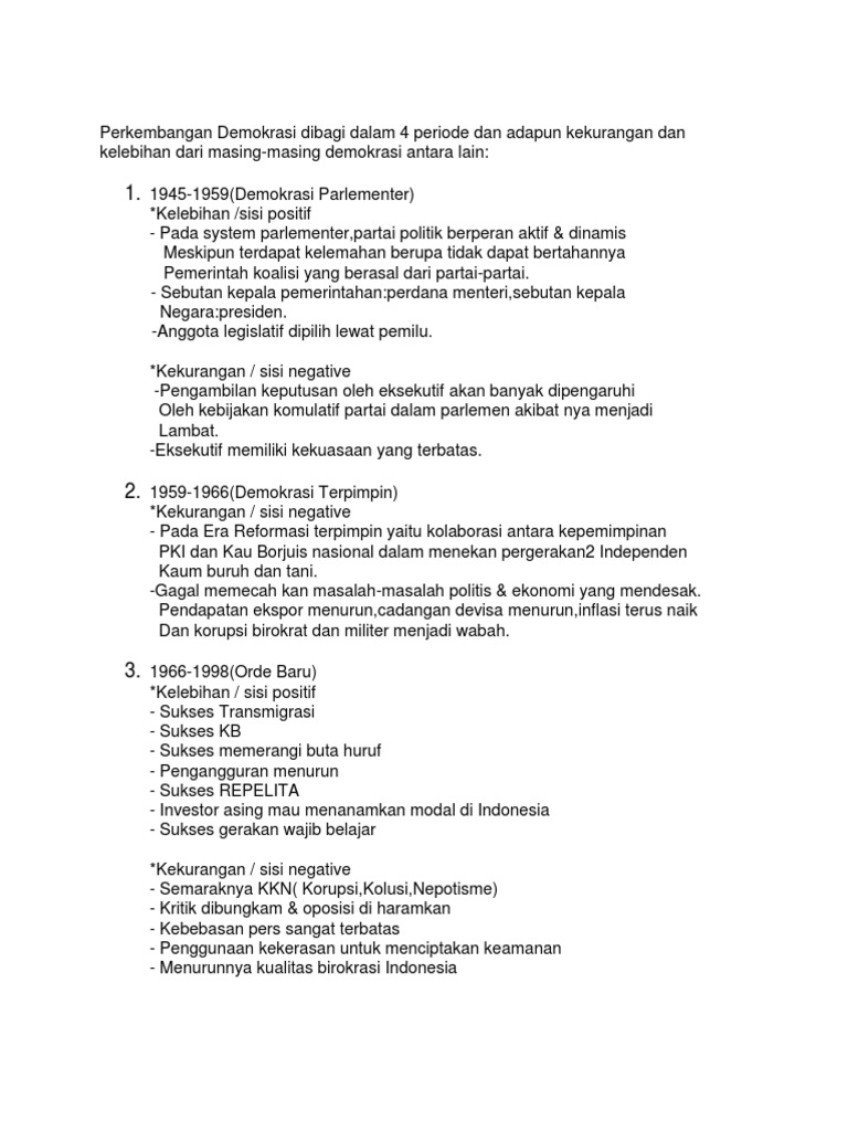 Perkembangan Demokrasi Dibagi Dalam 4 Periode Dan Adapun Kekurangan Dan Kelebihan Dari Masing