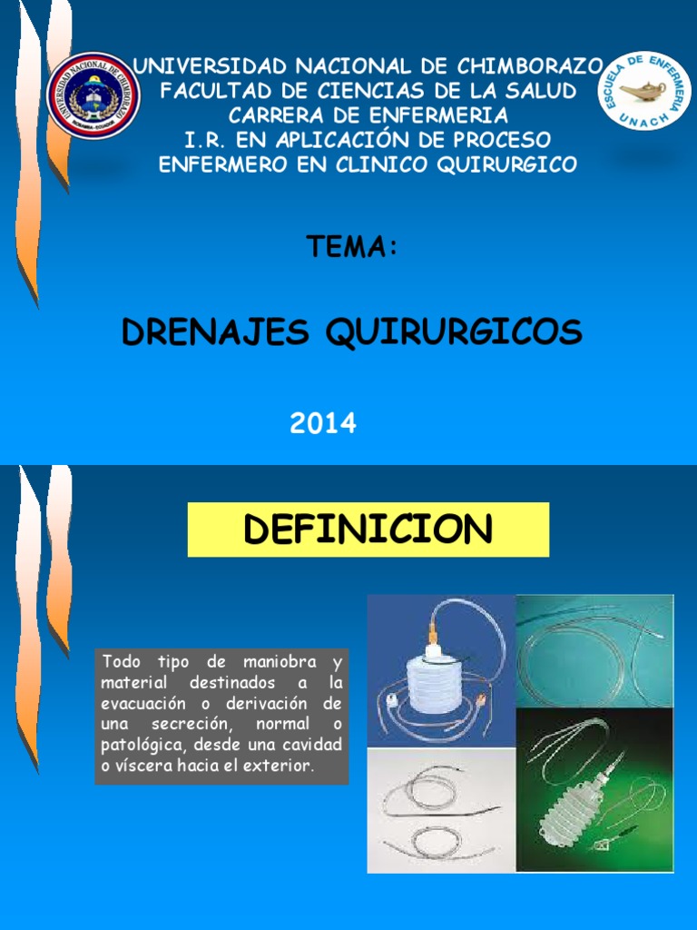 DRENAJES QUIRURGICOS.. | Herida | Medicina