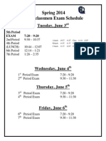 Spring 2014 Underclassmen Exam Schedule: Tuesday, June 3