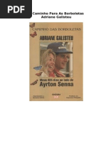 Caminho para As Borboletas