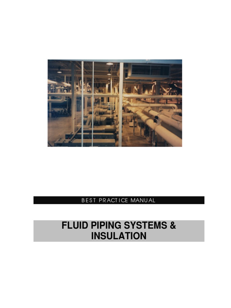 Best Practices for Fluid Piping Systems | PDF | Viscosity | Valve