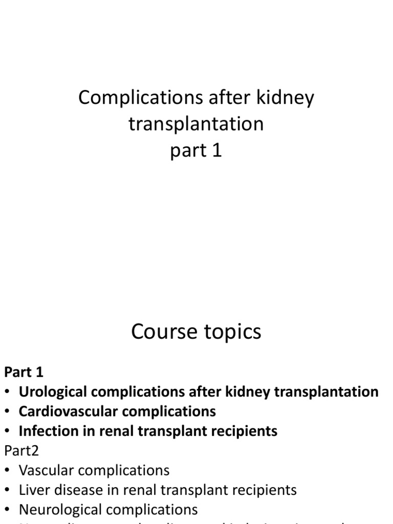 Complications After Kidney Transplantation Kidney Transplantation