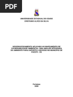 GEOPROCESSAMENTO APLICADO AO MAPEAMENTO DE VULNERABILIDADE AMBIENTAL. Cristiano Alves 2006