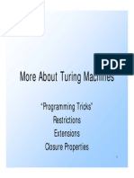 More About Turing Machines: "Programming Tricks" Restrictions Extensions Closure Properties