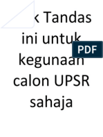 Bilik Tandas Ini Untuk Kegunaan Calon UPSR Sahaja