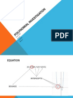 Polynomial Investigation