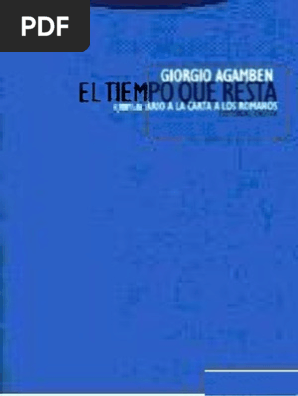 Giorgio Agamben El Tiempo Que Resta Pdf