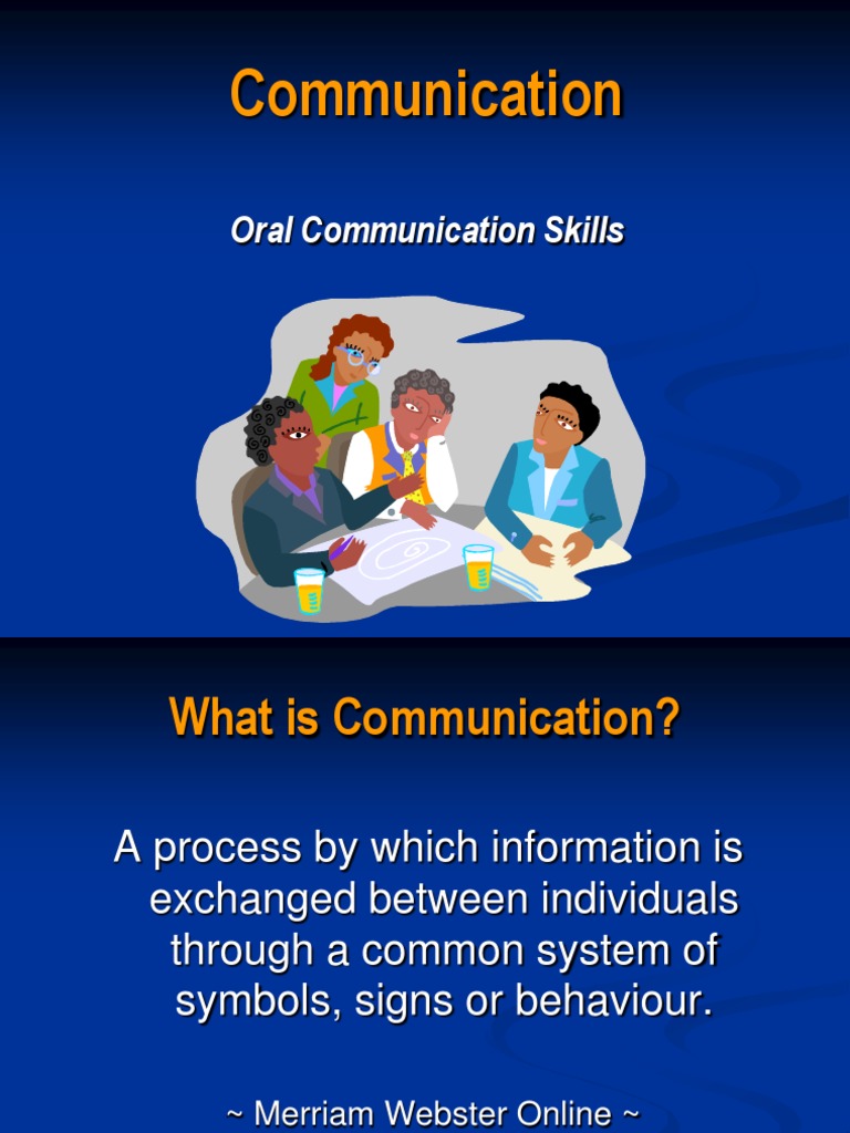 Oral Communication Overview Communication Action (Philosophy)