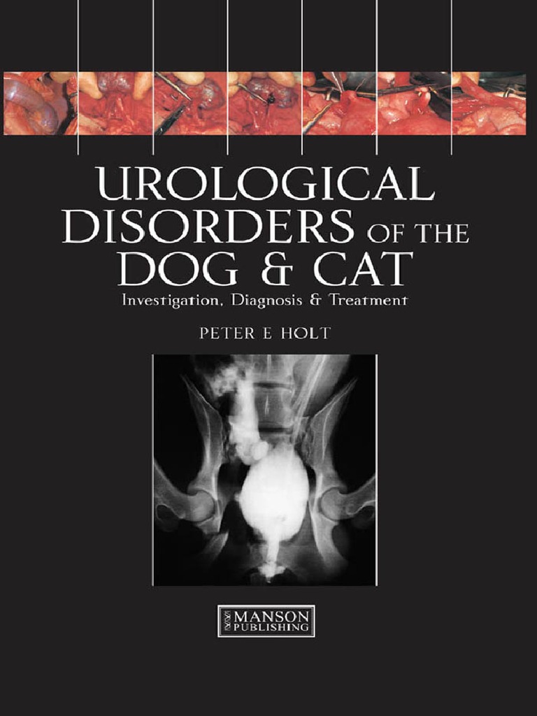 Urological Disorders of the Dog and Cat Urinary Incontinence
