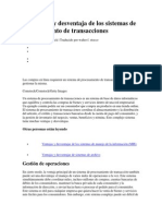 La Ventaja y Desventaja de Los Sistemas de Procesamiento de Transacciones