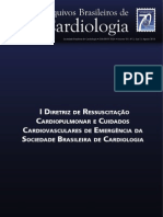 Arq Bras Cardiol - 2013 - I Diretriz de Ressuscitação Cardiopulmonar e Cuidados Cardiovasculares de Emergência Da Sociedade Brasileira de Cardiologia