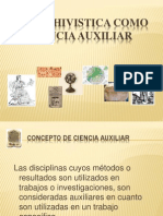 La Archivistica Como Ciencia Auxiliar