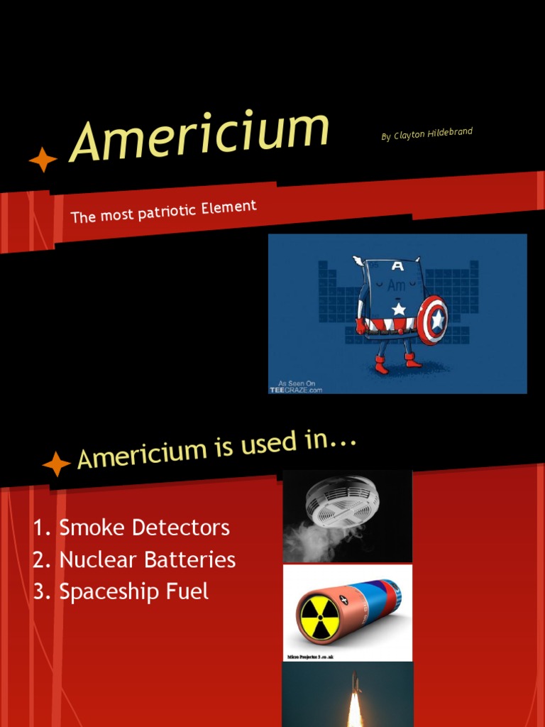Americium: Properties and Uses Explained | PDF | Science & Mathematics ...