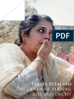 Teesta Setalvad - The Queen of Perjury, Lies and Deceit