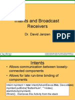 Intents and Broadcast Receivers: Dr. David Janzen