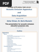 Acoustic Emission Apparatus and Data Acquisition: Zohar Elman, Dr. Boris Muravin