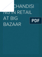 Merchandising in Retail at Big Bazaar