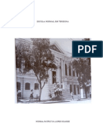 Escola Normal em Teresina (1864 - 2003) - Reconstruindo Uma Memória Da Formação de Professores
