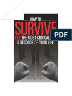 How To Survive The Most Critical 5 Seconds of Your Life!