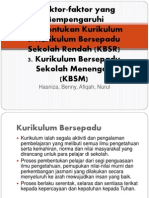 Faktor Yang Mempengaruhi Pembentukan Kurikulum KBSM KBSR