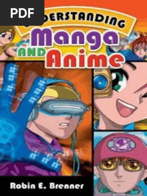 Understanding Manga And Anime Robin E Brenner