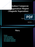 Pemisahan Menggunakan Magnet