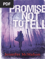 Promise Not To Tell by Jennifer McMahon Extract