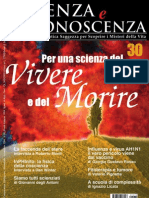 Scienza e Conoscenza n 30 2009 - Rivista trimestrale di Nuove Scienze e Antica Saggezza per Scoprire i Misteri della Vita