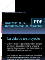 Conceptos de La Administracion de Proyectos