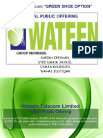 Green Shoe Option" Initial Public Offering: Wateen Telecom "